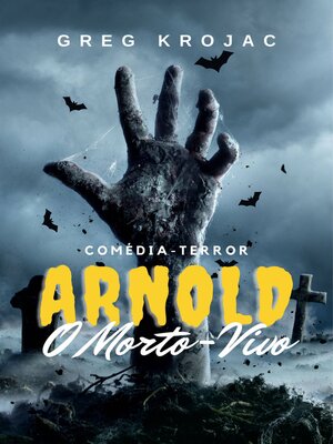 cover image of Arnold O Morto Vivo